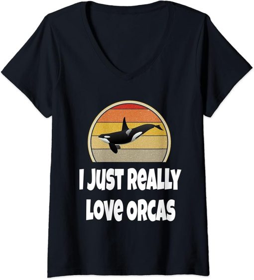 Womens Funny Whale Shirt Ocean Sea Gift I Just Really Love Orcas V-Neck T-Shirt