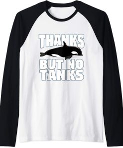 Thanks But No Tanks Orca Raglan Baseball Tee